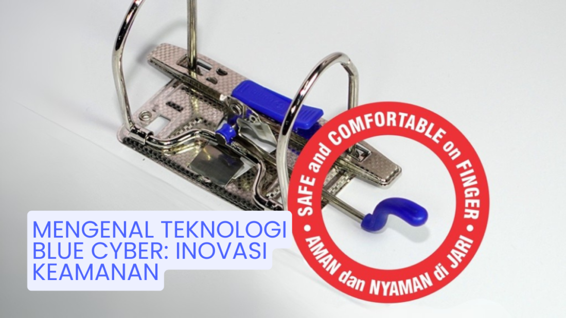 Ordner Bindex dengan teknologi Blue Cyber untuk perlindungan jari pengguna