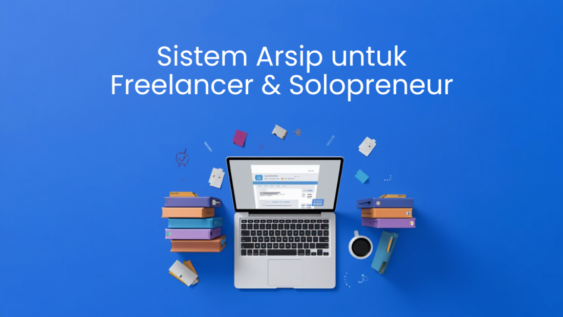 Sistem arsip freelancer menggunakan ordner untuk invoice kontrak dan dokumen bisnis tertata rapi